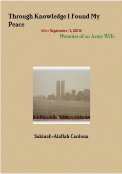 THROUGH KNOWLEDGE I Found My Peace After September 11, 2001