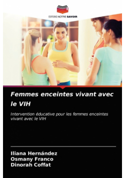 Femmes enceintes vivant avec le VIH