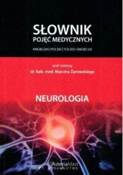 Słownik pojęć medycznych Neurologia