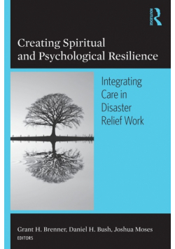 Creating Spiritual and Psychological Resilience