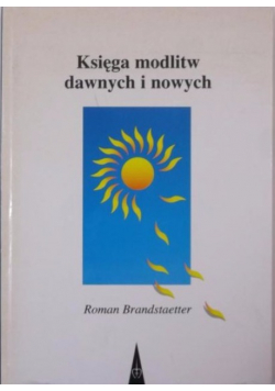 Księga modlitw dawnych i nowych