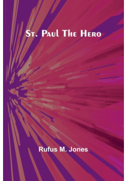 St. Paul the Hero