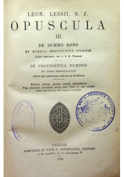 Opuscula III De Summo Bono et Aeterna Beatitudine Hominis 1880 r.