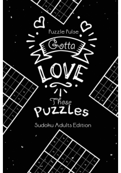 Gotta Love Those Puzzles