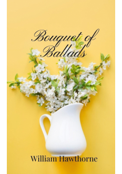 Bouquet of Ballads