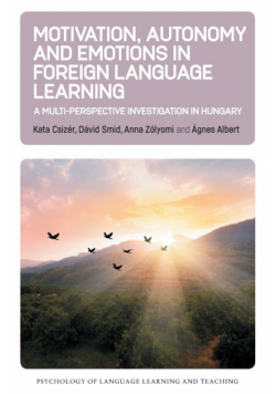 Motivation, Autonomy and Emotions in Foreign Language Learning