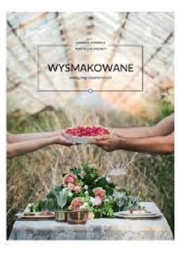 Wysmakowane według bloga kaszamanna com