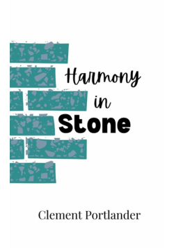 Harmony in Stone