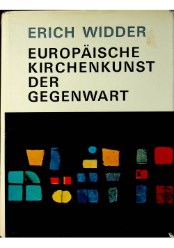 Europaische kirchenkunst der gegenwart