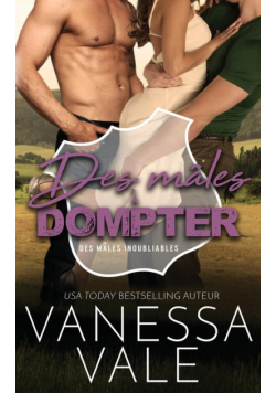 Des mâles à dompter