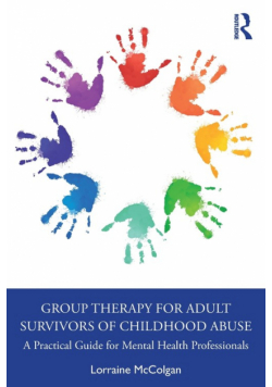 Group Therapy for Adult Survivors of Childhood Abuse