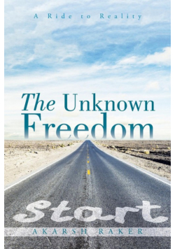 The Unknown Freedom