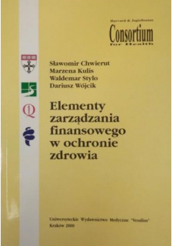 Elementy zarządzania finansowego w ochronie zdrowia