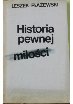 Historia pewnej miłości