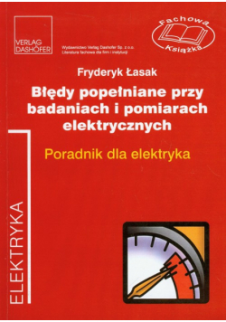 Błędy popełniane przy badaniach i pomiarach elektrycznych