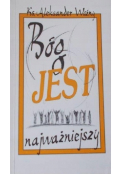 Woźny bóg jest najważniejszy