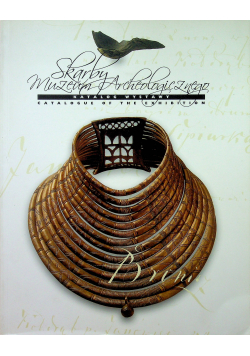 Skarby Muzeum Archeologicznego w Poznaniu