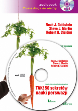 Cialdini Robert B. - Tak! 50 sekretów nauki perswazji, Audiobook