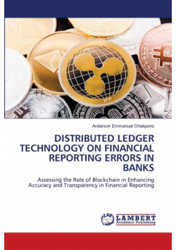 Distributed Ledger Technology On Financial Reporting Errors In Banks