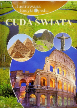 Ilustrowana encyklopedia Cuda świata