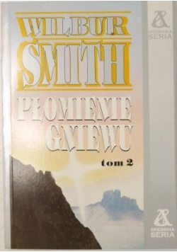 Płomienie gniewu Tom II