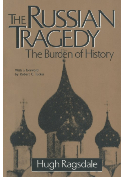 The Russian Tragedy