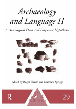 Archaeology and Language II