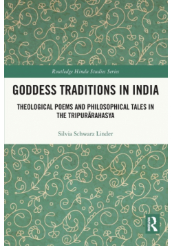 Goddess Traditions in India