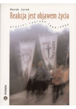 Reakcja jest objawem życia