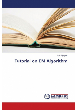 Tutorial on EM Algorithm