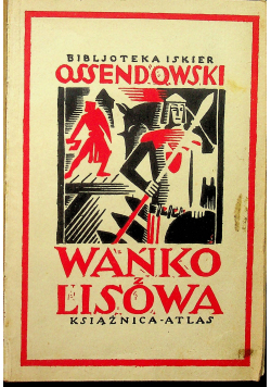 Wańko z Lisowa 1929 r.