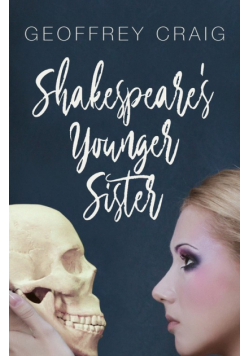 Shakespeare's Younger Sister