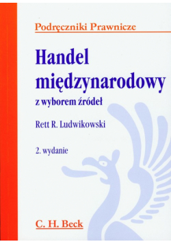 Ludwikowski Rett R. - Handel międzynarodowy