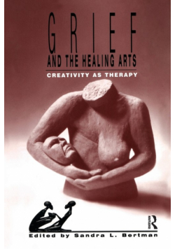 Grief and the Healing Arts