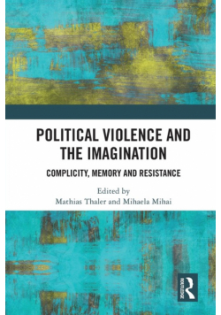 Political Violence and the Imagination