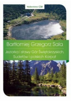 Jeziorka i stawy Gór Świętokrzyskich, Sudetów i polskich Karpat