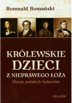 Królewskie dzieci z nieprawego łoża