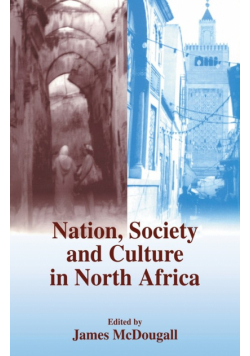 Nation, Society and Culture in North Africa