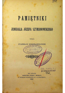 Pamiętniki jenerała Józefa Szymanowskiego, 1898 r.