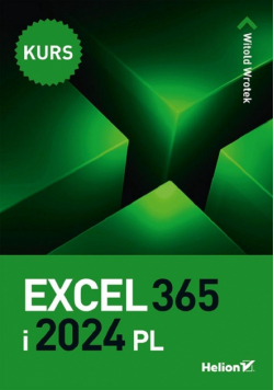 Excel 365 i 2024 PL. Kurs