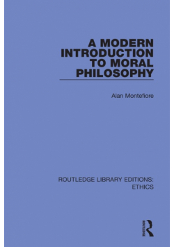 A Modern Introduction to Moral Philosophy