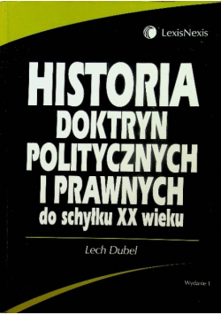 Historia Doktryn Politycznych i Prawnych do schyłku XX wieku