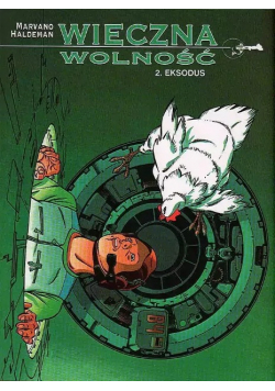 Wieczna wolność Tom 2 Eksodus