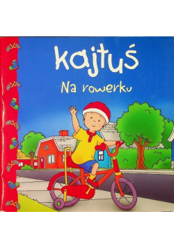 Kajtuś Na rowerku