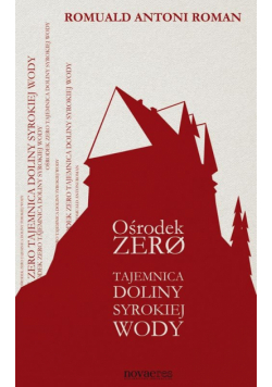 Romuald Antoni Roman - Ośrodek Zero