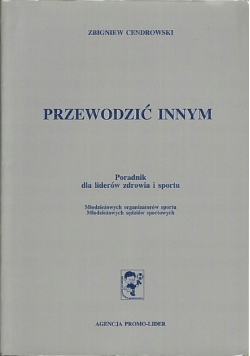Przewodzić innymi