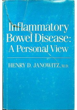 Inflammatory Bowel Disease A Presonal View