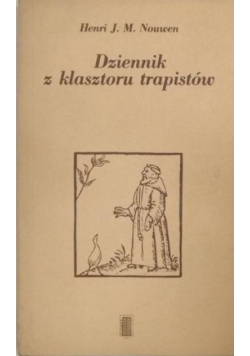 Dziennik z klasztoru trapistów
