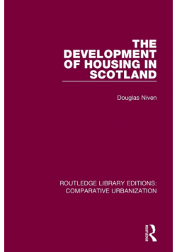 The Development of Housing in Scotland