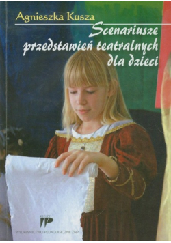 Scenariusze przedstawień teatralnych dla dzieci